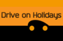 DRIVE ON HOLIDAYS